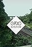 Grid System (TV Mini Series 2016) Poster