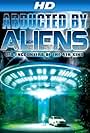 Abducted by Aliens: UFO Encounters of the 4th Kind (2014)