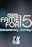 Fame for 15 (TV Series 2001– ) Poster