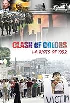 Clash of Colors: LA Riots of 1992 (2012)