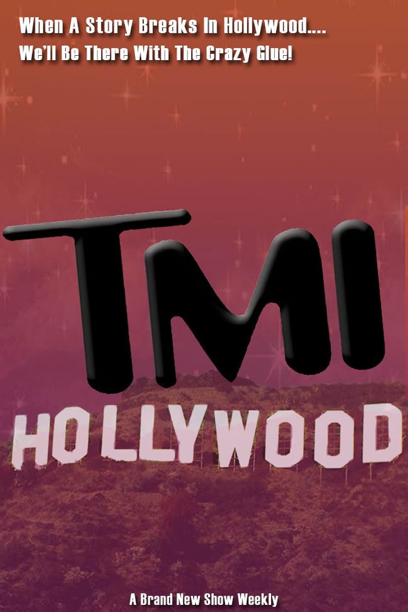 TMI Hollywood (2012)