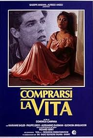 Comprarsi la vita (1989)