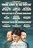 The Roosevelts: An Intimate History (TV Mini Series 2014) Poster