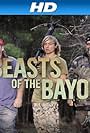 Beasts of the Bayou (2014)