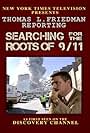 Thomas L. Friedman Reporting: Searching for the Roots of 9/11 (2003)