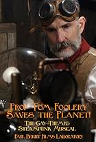 Prof Tom Foolery Saves the Planet!