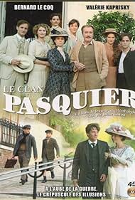 Le clan Pasquier (2007)