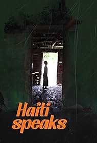 Haiti Speaks (2020)