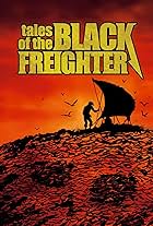 Tales of the Black Freighter (2009)