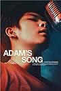 Nathan Xia in Adam's Song (2023)