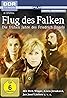 Flug des Falken (TV Mini Series 1985– ) Poster