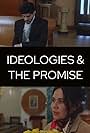 Carolina Parra and Peter Grieco in Ideologies & The Promise (2021)