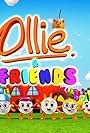 Ollie and Friends (2012)