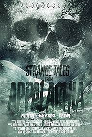 Strange Tales from Appalachia (2017)