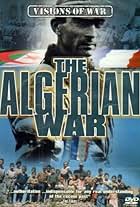 The Algerian War, 1954-1962 (1984)