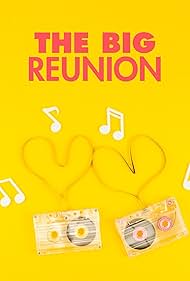 The Big Reunion (2013)