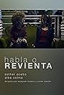 Alba Celma and Esther Acebo in Habla o Revienta (2014)