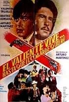 El valiente vive... hasta que el cobarde quiere (1979)