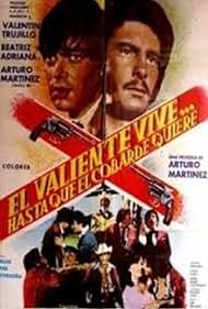 El valiente vive... hasta que el cobarde quiere (1979)