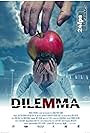 Dilemma (2005)