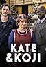 Kate & Koji (TV Series 2020–2022) Poster