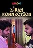 Kiran Konnection (TV Mini Series 2019) Poster