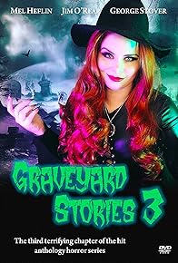 Primary photo for Graveyard Stories 3