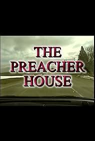 The Preacher House (2023)