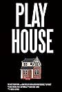 Play House (2016)