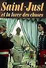 Saint-Just ou La force des choses (1975)