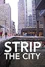 Strip the City (2012)