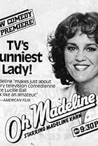 Madeline Kahn in Oh Madeline (1983)