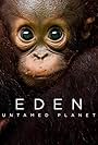 Eden: Untamed Planet (2021)