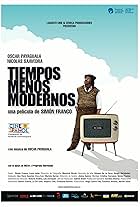 Tiempos menos modernos (2011)