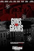 Guns and Grams