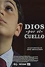 Dios por el cuello (2013)