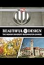 Beautiful by Design: The Indiana University Bloomington Campus (2018)