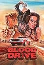 Blood Drive (2017)