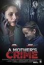 A Mother's Crime (2017)