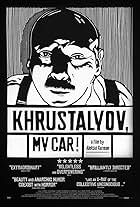 Khrustalyov, My Car!