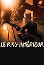 Le ring intérieur (2002)