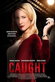 Anna Camp in Caught (2015)