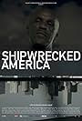 Shipwrecked America (2017)