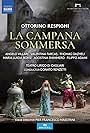 Respighi: La campana sommersa (2018)