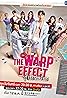 The Warp Effect (TV Series 2022–2023) Poster