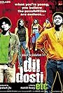 Dil Dosti Etc