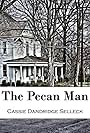 The Pecan Man