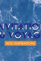 Invitation au voyage - Nos inspirations (2020)