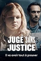 Jugé sans justice