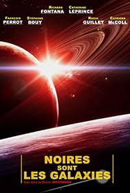 Noires sont les galaxies (1981)